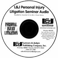Personal Injury Case Seminar Audio CD - Lawyers & Judges Publishing Company, Inc.