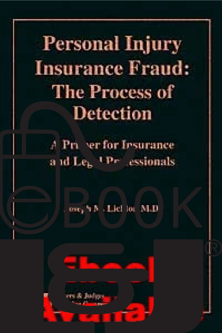 Personal Injury Insurance Fraud PDF eBook - Lawyers & Judges Publishing Company, Inc.