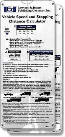 Vehicle Speed and Stopping Distance Calculator - Lawyers & Judges Publishing Company, Inc.