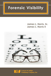 Forensic Visibility - Lawyers & Judges Publishing Company, Inc.