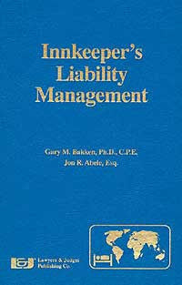 Innkeeper's Liability Management - Lawyers & Judges Publishing Company, Inc.