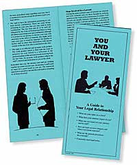 You and Your Lawyer - Lawyers & Judges Publishing Company, Inc.