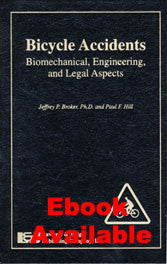 Bicycle Accidents: Biomechanical, Engineering, and Legal Aspects - Lawyers & Judges Publishing Company, Inc.