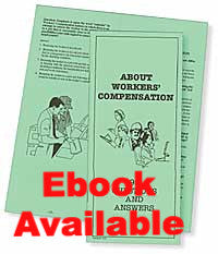 About Workers' Compensation: 95 Questions and Answers - Lawyers & Judges Publishing Company, Inc.