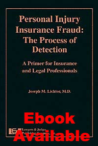 Personal Injury Insurance Fraud - Lawyers & Judges Publishing Company, Inc.