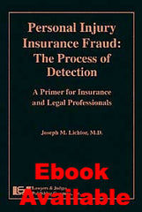 Personal Injury Insurance Fraud - Lawyers & Judges Publishing Company, Inc.