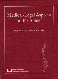 Medical-Legal Aspects of the Spine - Lawyers & Judges Publishing Company, Inc.