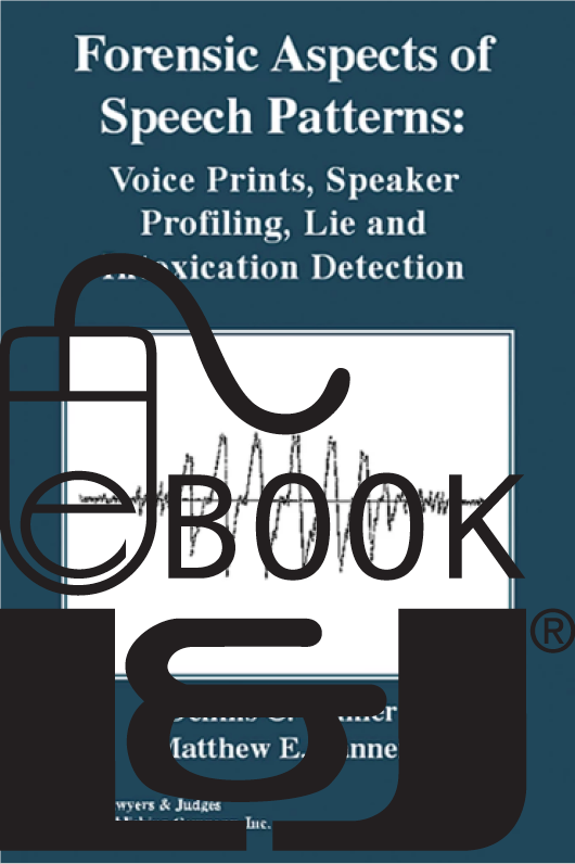 Forensic Aspects of Speech Patterns PDF eBook - Lawyers & Judges Publishing Company, Inc.