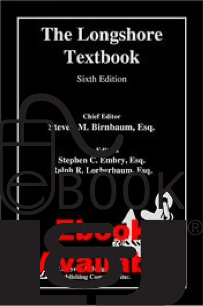 The Longshore Textbook, Sixth Edition PDF eBook - Lawyers & Judges Publishing Company, Inc.