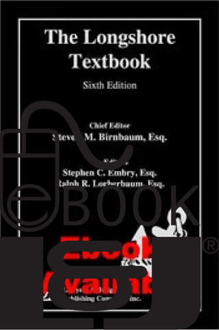The Longshore Textbook, Sixth Edition PDF eBook - Lawyers & Judges Publishing Company, Inc.