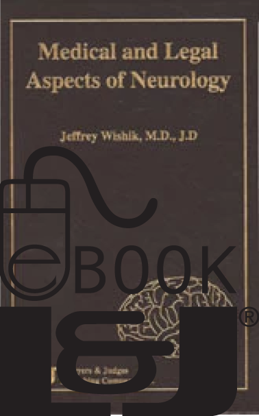 Medical and Legal Aspects of Neurology PDF eBook - Lawyers & Judges Publishing Company, Inc.