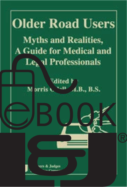 Older Road Users: Myths and Realities, A Guide for Medical and Legal Professionals PDF eBook - Lawyers & Judges Publishing Company, Inc.