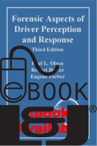 Forensic Aspects of Driver Perception and Response, Third Edition PDF eBook - Lawyers & Judges Publishing Company, Inc.