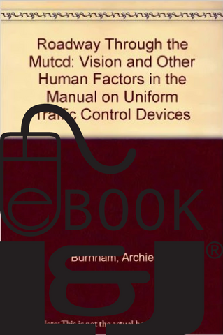 Roadway Through the MUTCD PDF eBook - Lawyers & Judges Publishing Company, Inc.