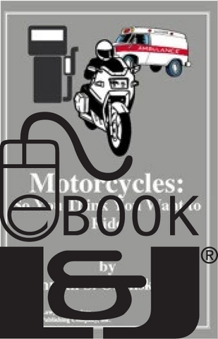 Motorcycles: So You Think You Want to Ride PDF eBook - Lawyers & Judges Publishing Company, Inc.