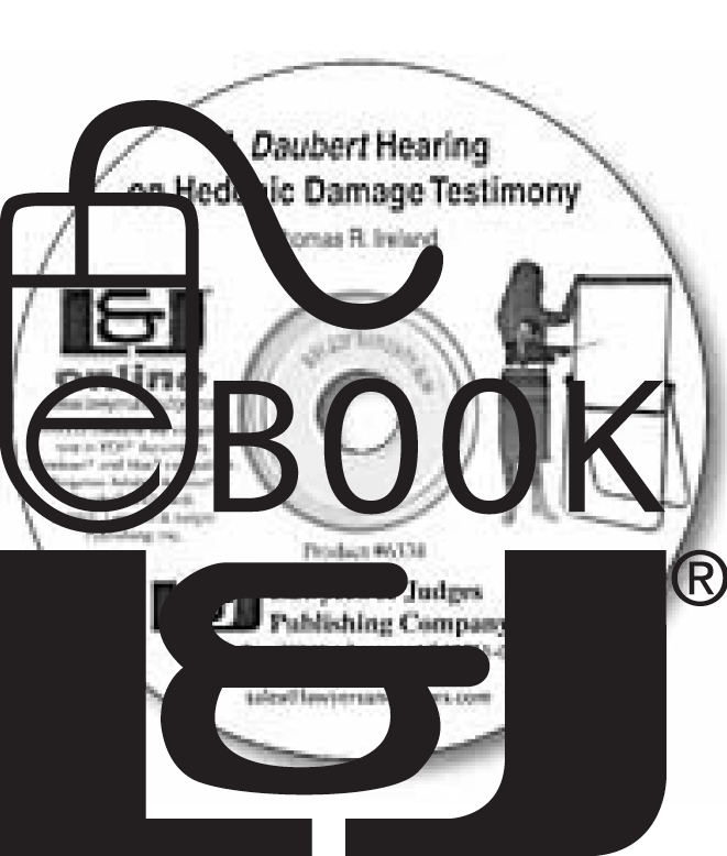 A Daubert Hearing on Hedonic Damage Testimony PDF eBook - Lawyers & Judges Publishing Company, Inc.
