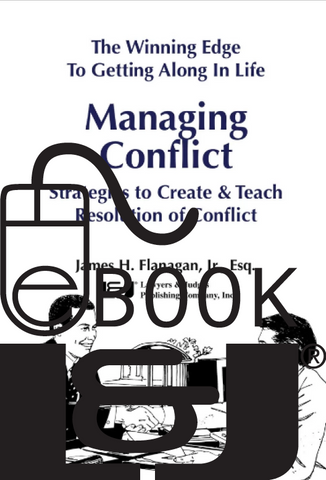 The Winning Edge to Getting Along in Life: Managing Conflict PDF eBook - Lawyers & Judges Publishing Company, Inc.